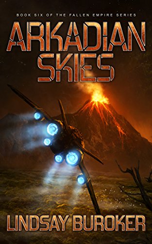 Arkadian Skies: Fallen Empire, Book 6 (English Edition)