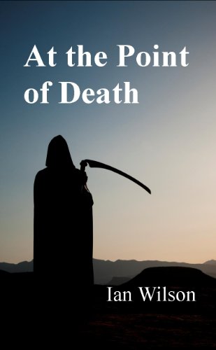 At the Point of Death (English Edition)