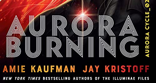 Aurora Burning: The Aurora Cycle 02