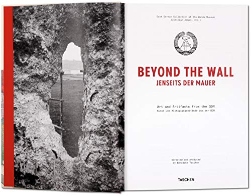 Beyond the Wall: Art and Artifacts from the GDR (Taschen) [Idioma Inglés]: BEYOND THE WALL-ANGLAIS (East German Collection of the Wende Museum)