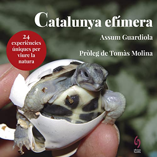 Catalunya efímera: 24 experiències úniques per viure la natura: 13 (La Talaia)