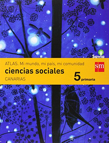 Ciencias sociales. 5 Primaria. Savia. Canarias - 9788467570618