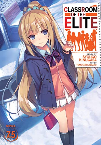 Classroom of the Elite (Light Novel) Vol. 7.5 (English Edition)
