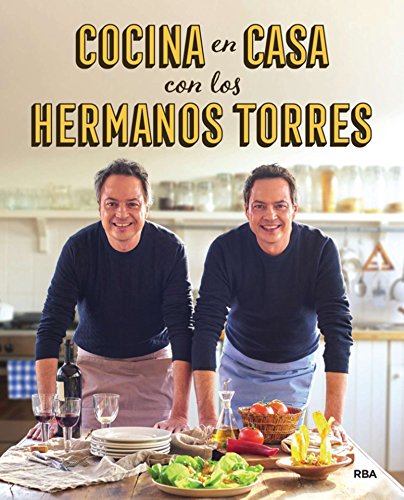 Cocina en casa con los hermanos Torres (GASTRONOMÍA Y COCINA)