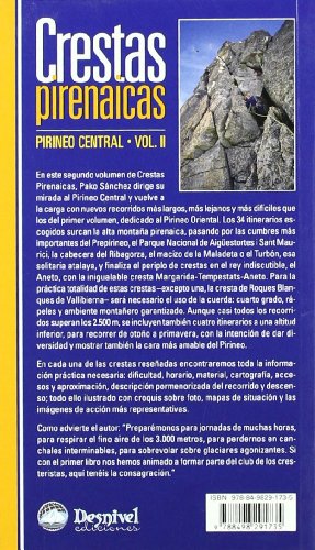 Crestas pirenaicas - pirineo central vol.II (Guia Montañera)