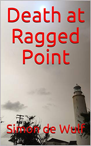 Death at Ragged Point (Death in Los Barbudos Book 1) (English Edition)