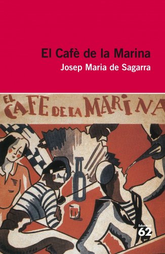 El Cafè De La Marina (+ Recurs Digital): Inclou recurs digital (Educació 62)