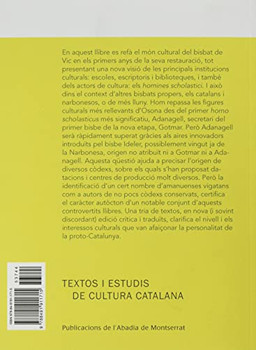 El canonge Adanagell de Vic (ca. 860-925), llavor de noves semences: La cultura a la diòcesi d'Osona en els primers temps carolingis: 244 (Textos i Estudis de Cultura Catalana)