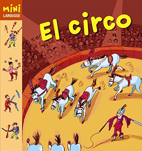 El Circo (Mini Larousse (larousse))