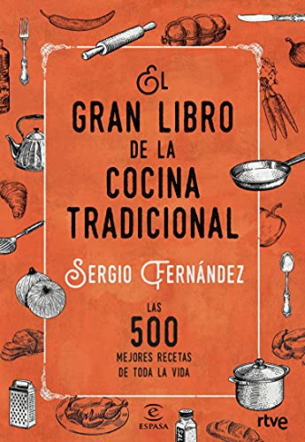El gran libro de la cocina tradicional (FUERA DE COLECCIÓN Y ONE SHOT)