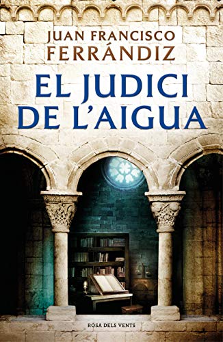 El judici de l'aigua (Catalan Edition)