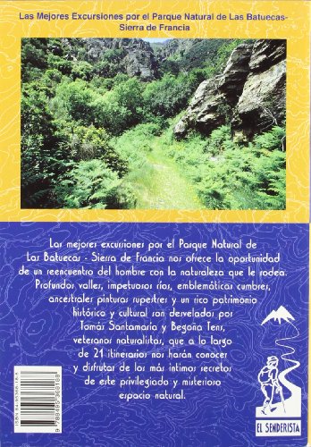 El parque natural de Las Batuecas - Sierra de Francia (Las Mejores Excursiones Por...)