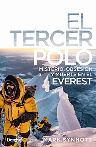 El Tercer Polo. Misterio, obsesión y muerte en el Everest: 178