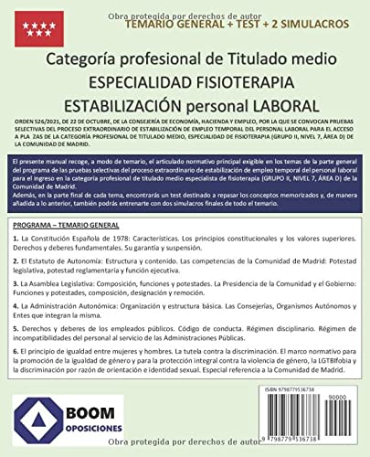 ESPECIALIDAD FISIOTERAPIA - ESTABILIZACIÓN PERSONAL LABORAL COMUNIDAD DE MADRID: ESPECIALIDAD FISIOTERAPIA - ESTABILIZACIÓN PERSONAL LABORAL COMUNIDAD DE MADRID
