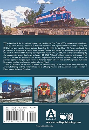 Florida East Coast Railway (Images of Modern America)