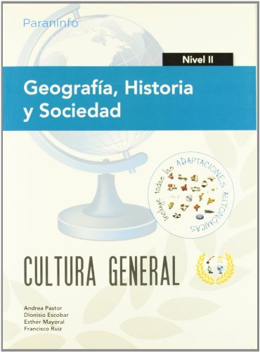Geografía, Historia y Sociedad. Nivel II. Cultura general