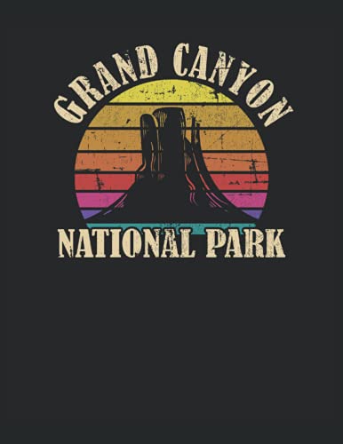 Grand Canyon National Park: Cuaderno | Cuadriculado | A cuadros, Carta (21,59 x 27,94 cm), 120 páginas, papel crema, cubierta mate