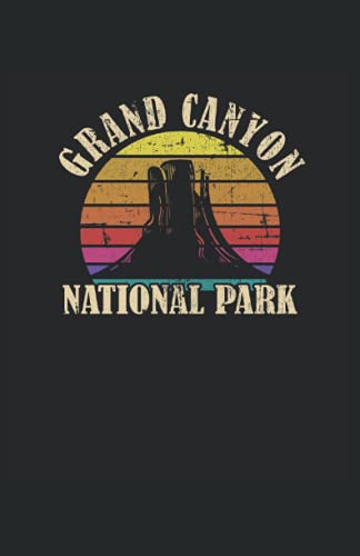 Grand Canyon National Park: Cuaderno | Cuadriculado | A cuadros, DIN A5 (13,97x21,59 cm), 120 páginas, papel color crema, cubierta mate