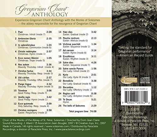 Greg Chant Anthology: [Choir of the Monks of the Abbey St. Peter; Solesmes; Dom Jean Claire] [Paraclete Recordings: GDCD S838]