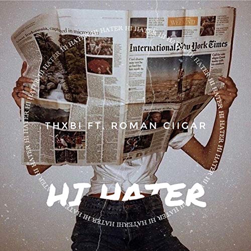 HI H8R (feat. Roman Ciigar) [Explicit]