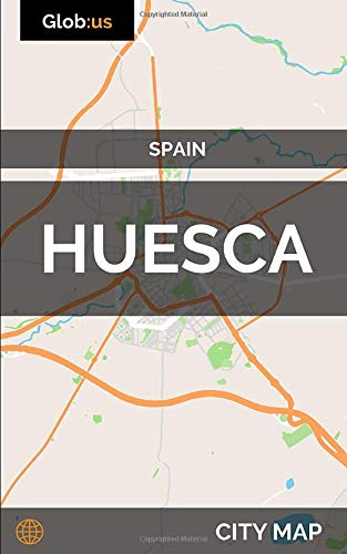 Huesca, Spain - City Map [Idioma Inglés]
