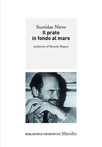 Il prato in fondo al mare (Biblioteca Novecento) (Italian Edition)