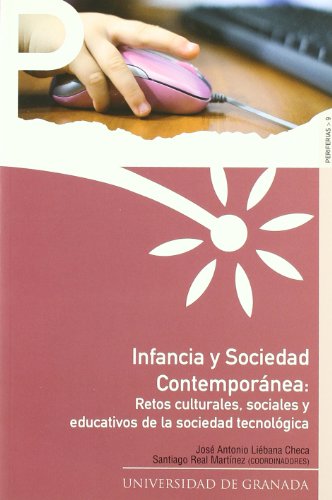 Infancia y Sociedad Contemporánea - Restos culturales, sociales y educativos de la sociedad tecnológica: 13 (Periferias)