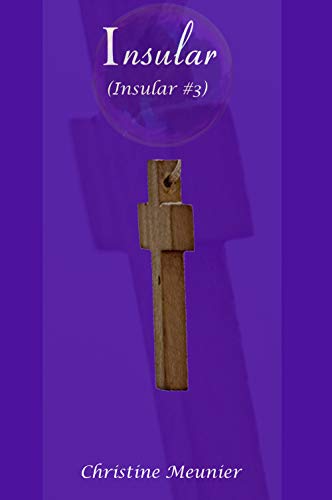Insular (Insular Trilogy Book 3) (English Edition)
