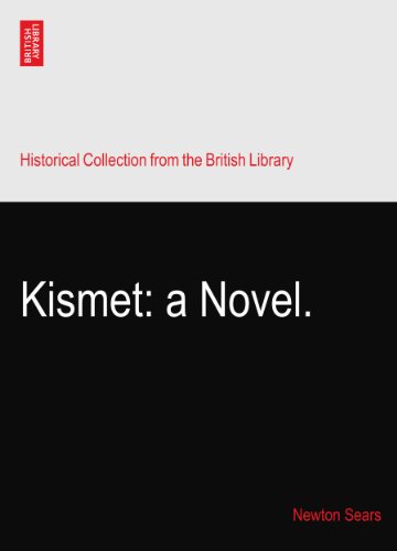 Kismet: a Novel.