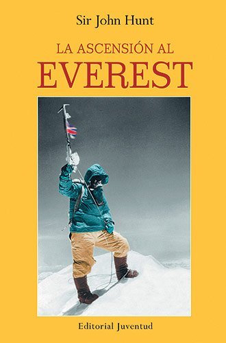 La ascensión del Everest (EN EL MAR Y LA MONTAÑA)