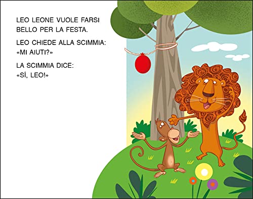 La criniera di Leo leone. Stampatello maiuscolo. Ediz. a colori (Prime pagine)