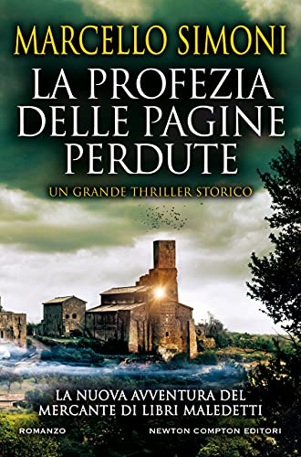 La profezia delle pagine perdute (Italian Edition)