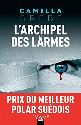 L'Archipel des lärmes (Suspense Crime) (French Edition)