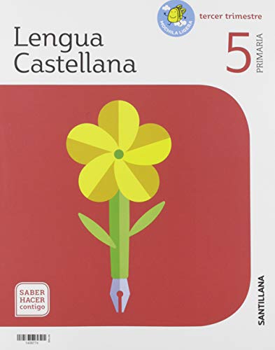 LENGUA 5 DE PRIMARIA SABER HACER CONTIGO: Lengua Castellana 5 Primaria - Primer Trimestre saber hacer cont
