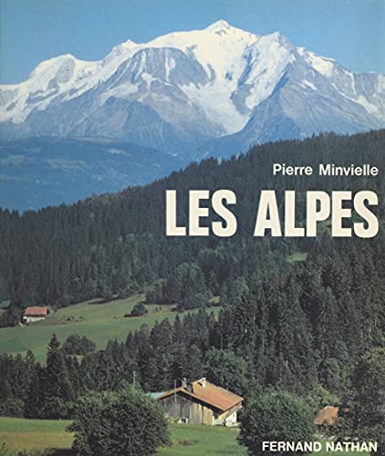 Les Alpes (French Edition)