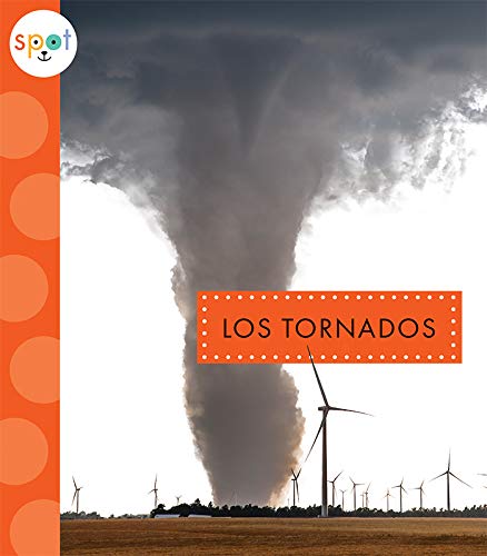Los Tornados (Clima Extremo)