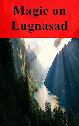 Magic on Lugnasad (English Edition)
