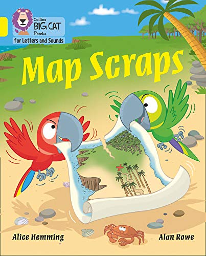 Map Scraps: Band 03/Yellow (Collins Big Cat Phonics for Letters and Sounds)