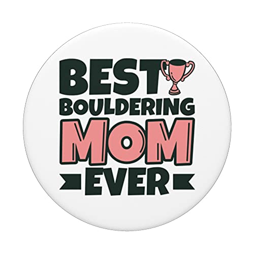 Mejor Bouldering Mamá Siempre Madre Divertido PopSockets PopGrip Intercambiable