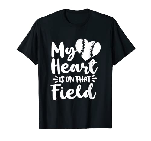 Mi corazón está en ese campo de béisbol softbol t bola madre Camiseta