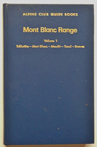 Mont Blanc Range: Trelatete, Mt.Blanc, Maudit, Tacul, Brenva v. 1
