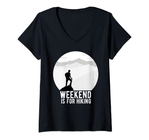 Mujer El fin de semana es para ir de excursión a la montaña Camiseta Cuello V