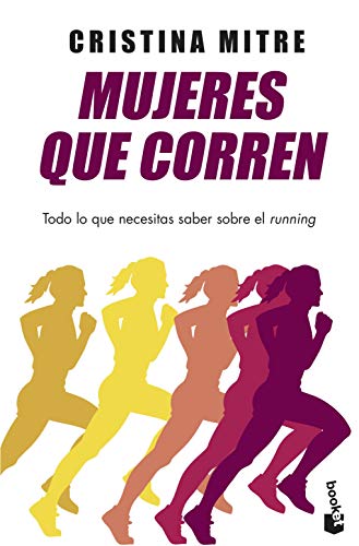 Mujeres que corren (Prácticos siglo XXI)