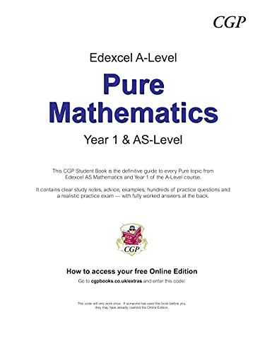 New Edexcel AS & A-Level Mathematics Student Textbook - Pure Mathematics Year 1/AS + Online Edition (CGP A-Level Maths)