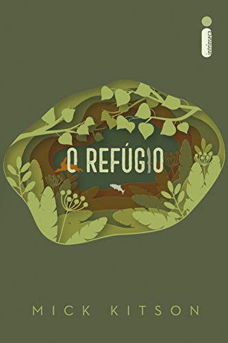 O Refúgio (Portuguese Edition)