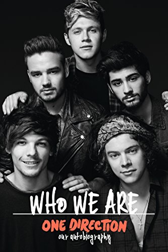One Direction: Who We Are: Our Official Autobiography (English Edition)
