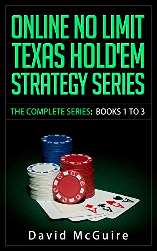 Online No Limit Texas Hold'em Strategy Series with David McGure - BOOKS 1 TO 3 (English Edition)