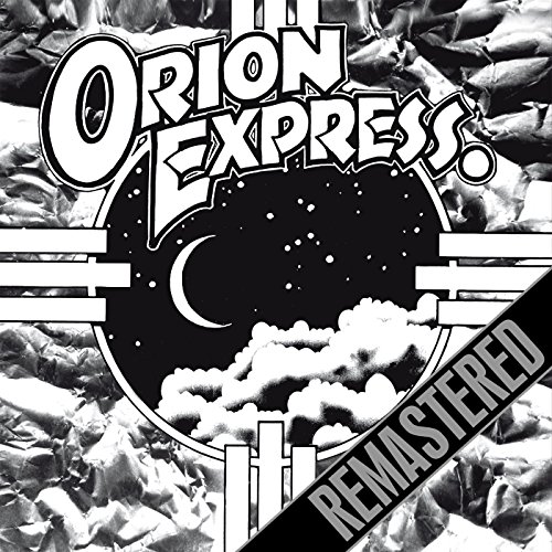 Orion Express (Remastered)