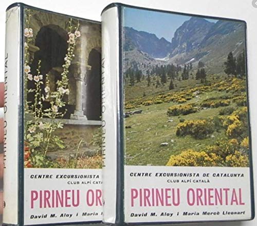 Pirineu Oriental (Del Coll De La Perxa Al Mediterrani) (dos volums)