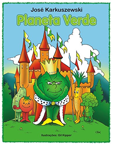 Planeta Verde: Os Hortifrutis no Planeta Verde (Portuguese Edition)